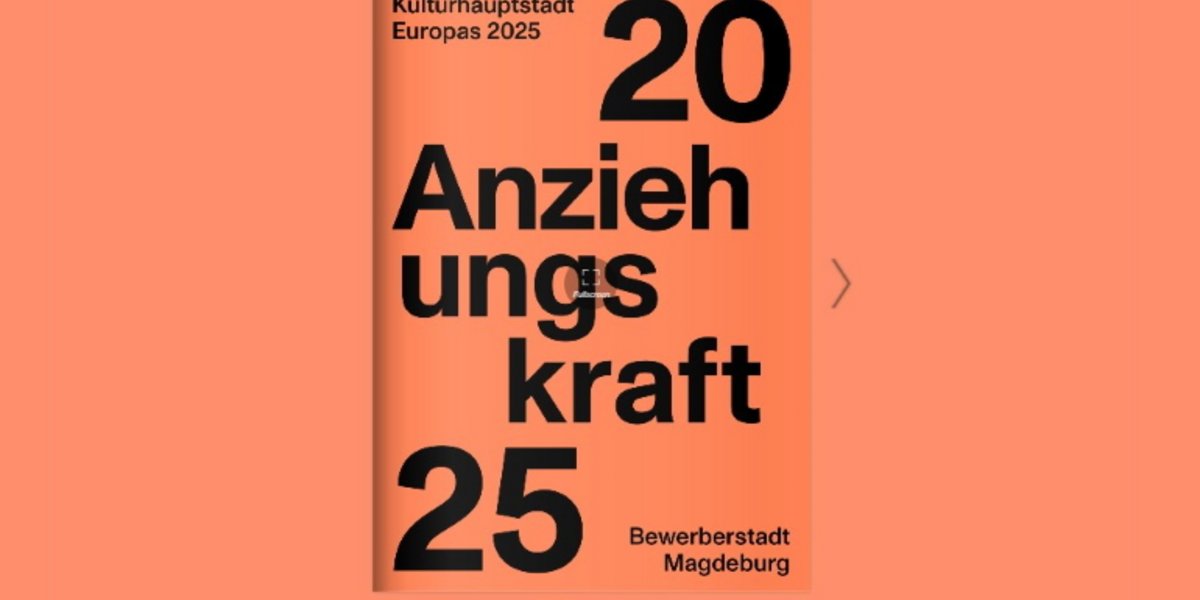 Screenshot von Onlinedarstellung des Bewerbungsbuches der Landeshauptstadt Magdeburg zur 2. Runde zur Kulturhauptstadt Europas.