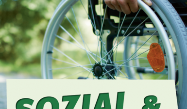 Rollstuhlfahrer Hand am Rollstuhlrad und Slogan "Sozial & Gerecht".